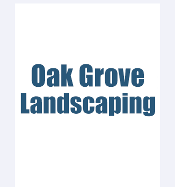 Oak Grove Landscaping